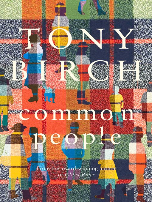 Title details for Common People by Tony Birch - Available